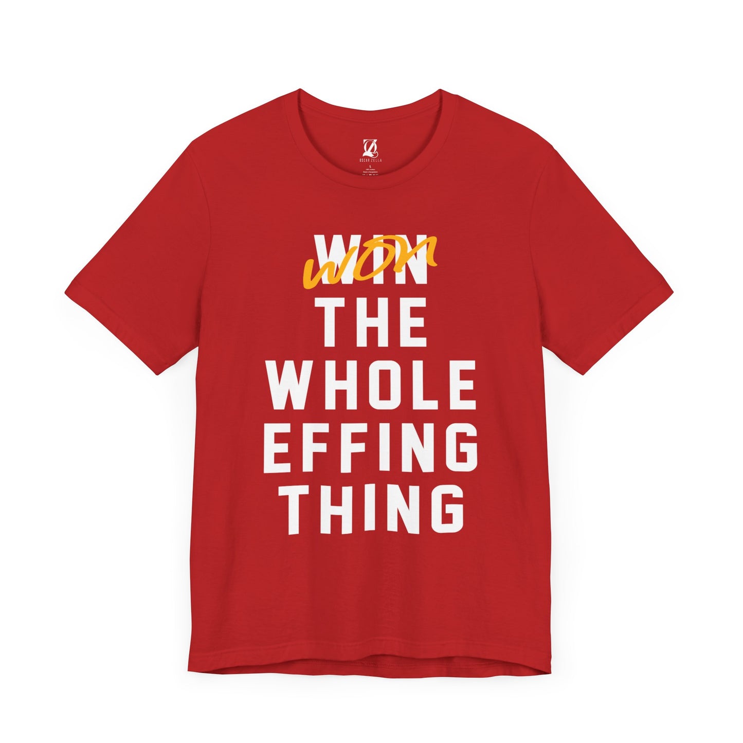 Win The Whole Effing Thing