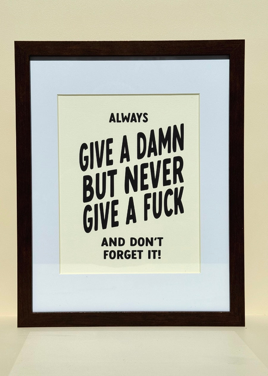 Give A Damn Print