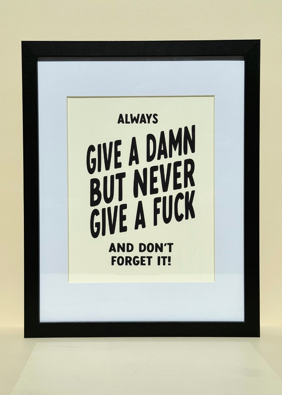 Give A Damn Print