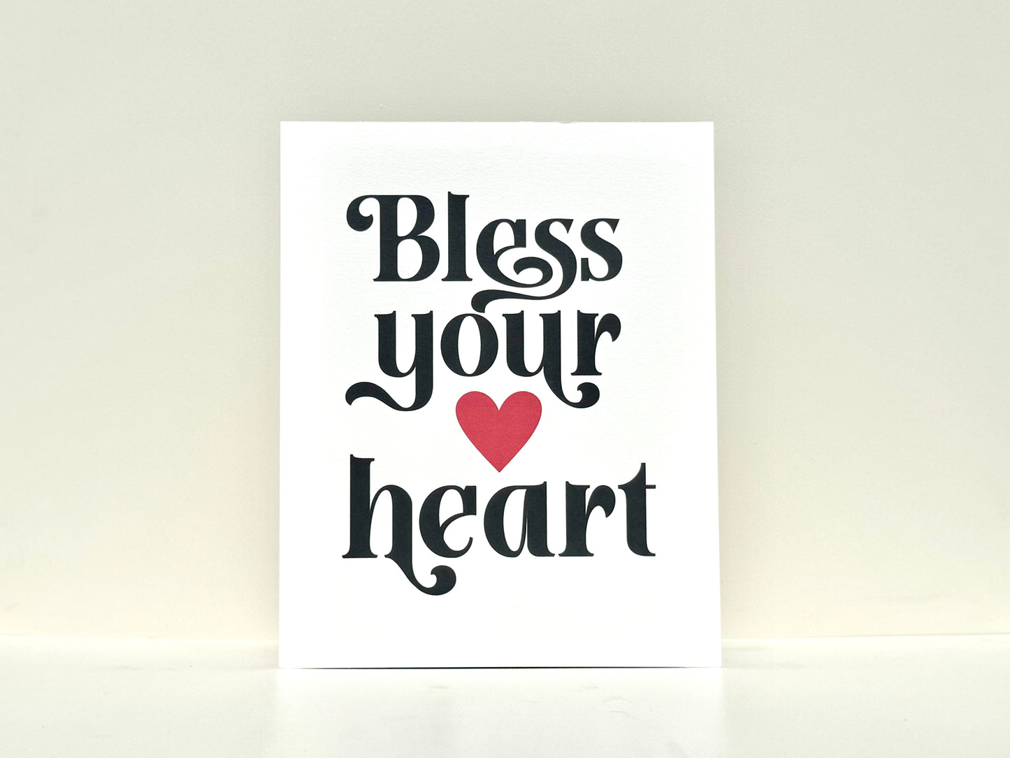 Bless Your Heart Print