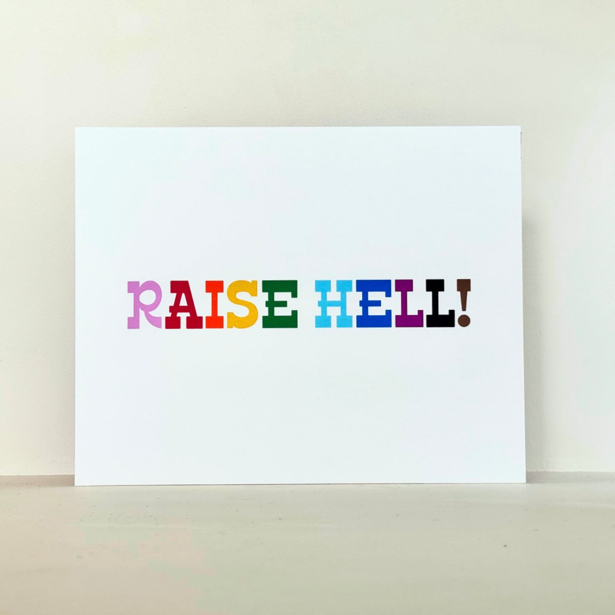 Raise Hell Pride Print