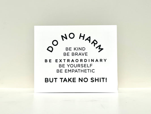 Do No Harm Print